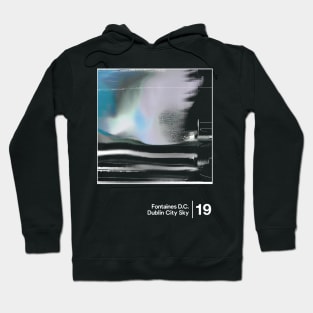 Fontaines D.C. - Dublin City Sky / Minimalist Style Graphic Design Hoodie